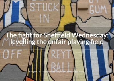 The fight for Sheffield Wednesday: levelling the unfair playing field
