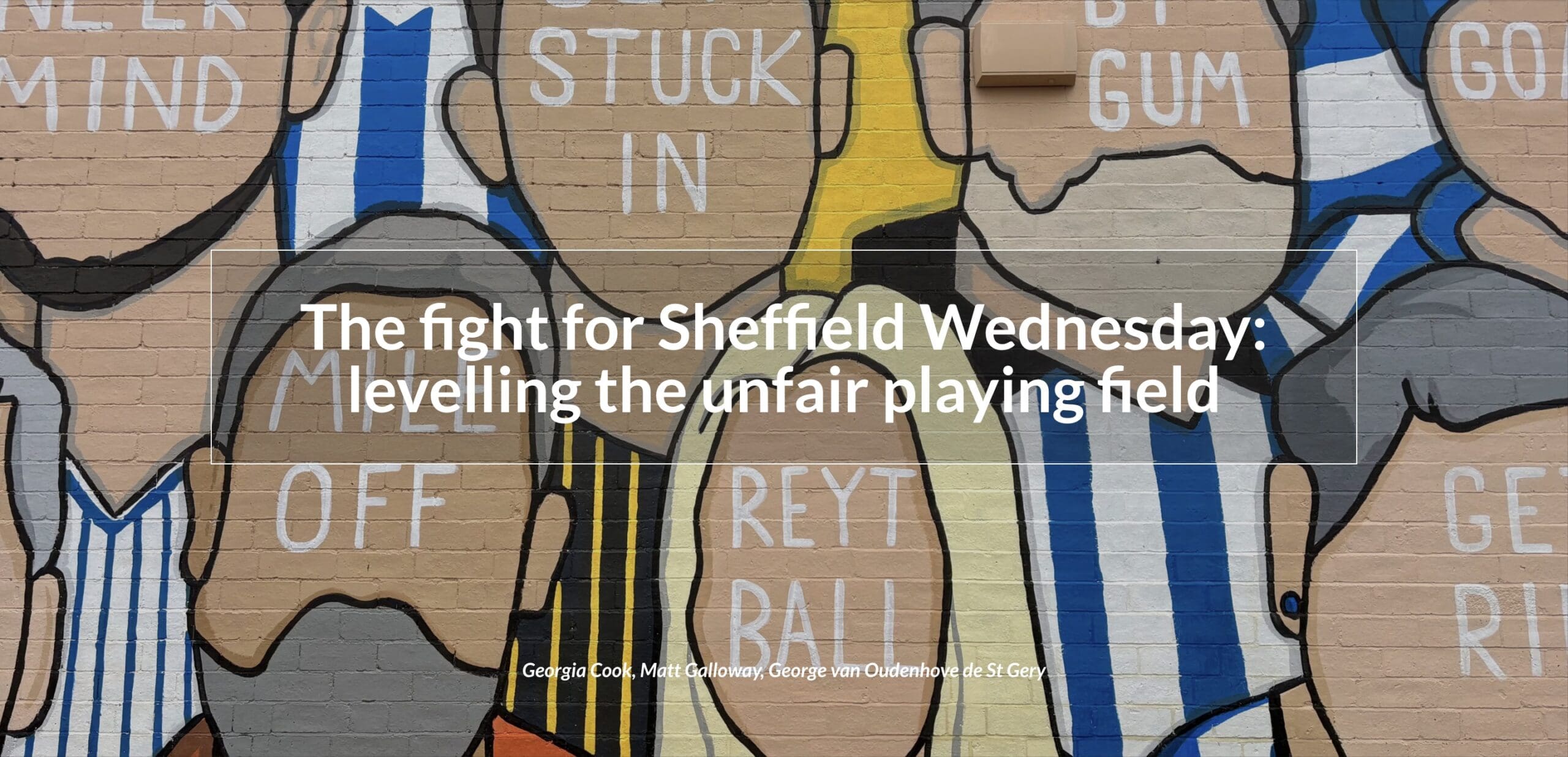 The fight for Sheffield Wednesday: levelling the unfair playing field