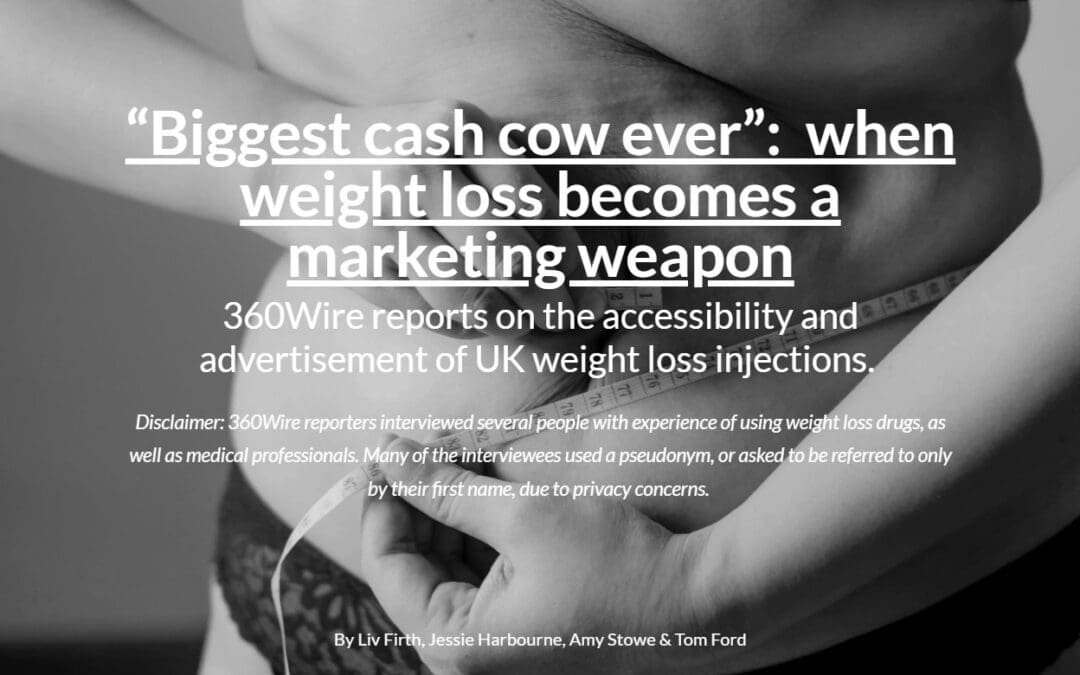 “Biggest cash cow ever”:  when weight loss becomes a marketing weapon