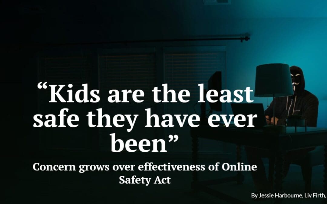 “Kids are the least safe they have ever been”: concern grows over effectiveness of Online Safety Act