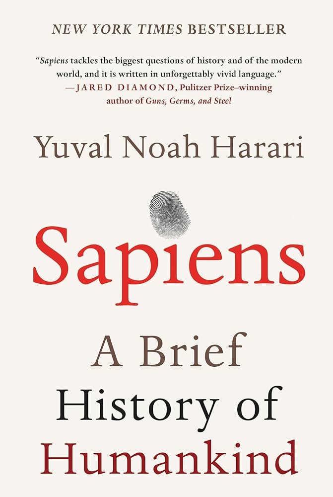 Sapiens: A Brief History of Humankind by Yuval Noah Harari