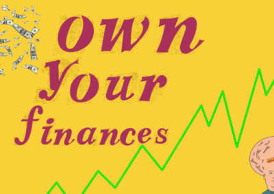 A guide to start OWNING finances in your 20s