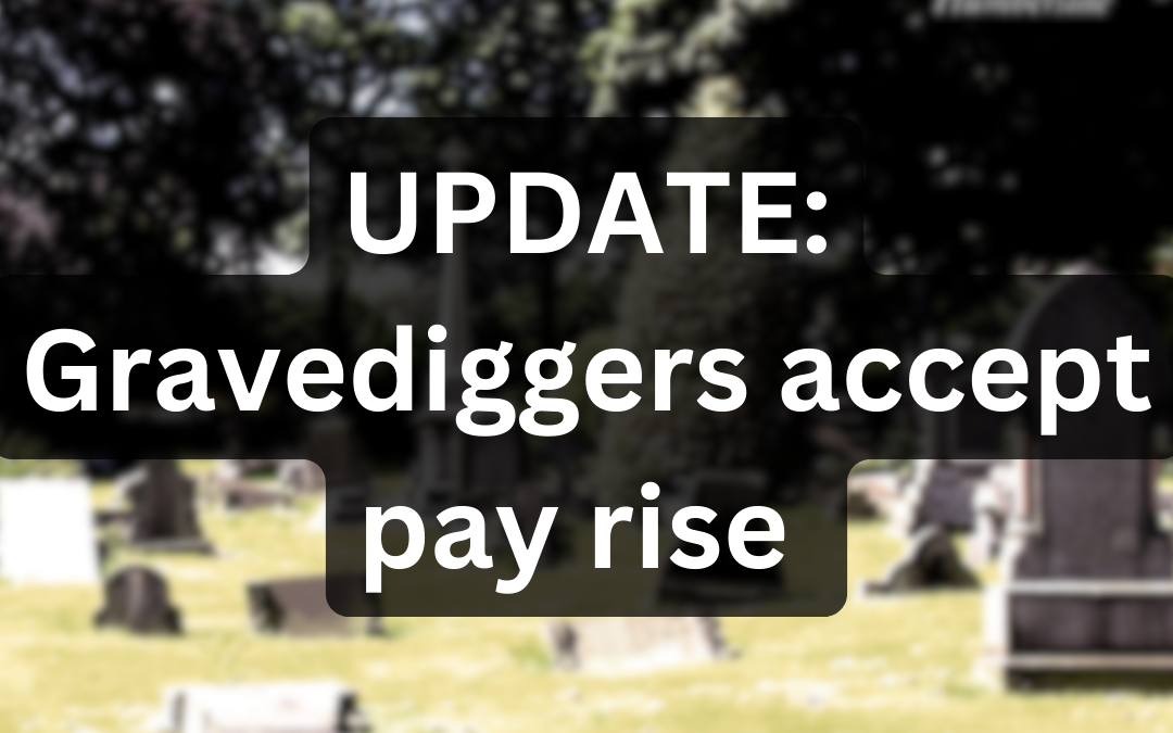 Gravediggers pay dispute settled leading to 30% salary increase