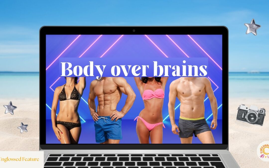 Love Island and physical attraction, is it everything?