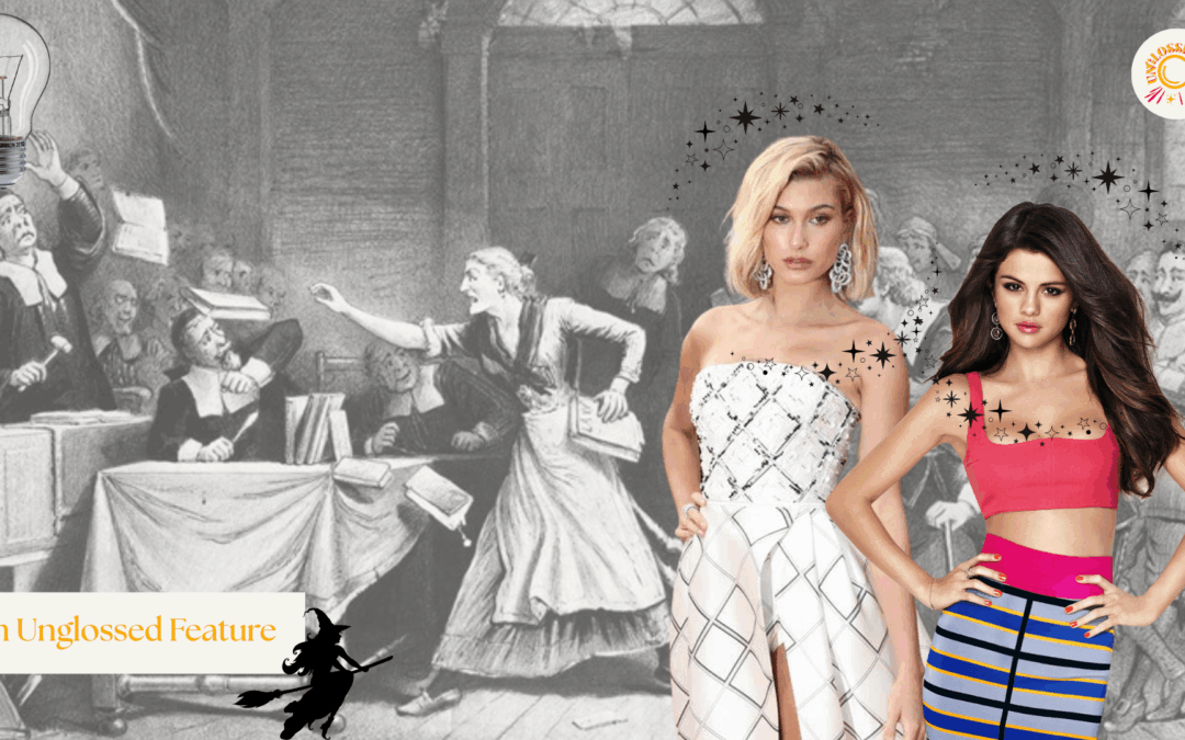Hailey Bieber and Selena Gomez: What the feud tells us about Witch Hunts