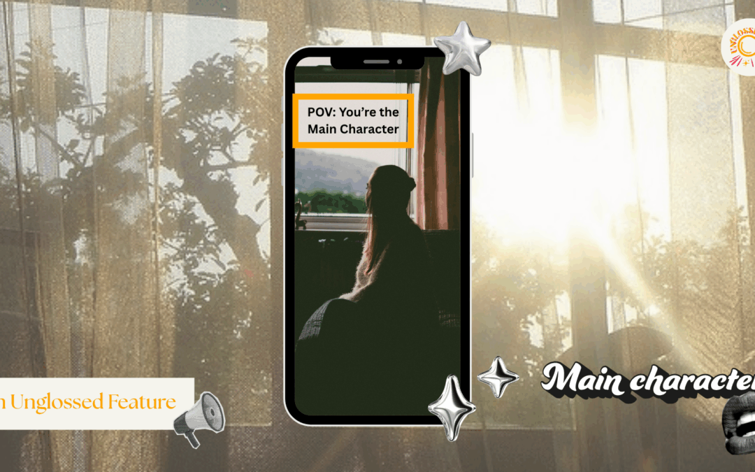Main character energy: Self-Love or narcissism?